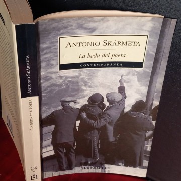 La boda del poeta, Antonio Skarmeta.