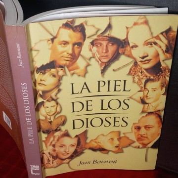 La piel de los dioses, Joan Benavent.