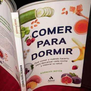 Comer para dormir, Karman Meyer.