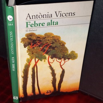 Febre alta, Antònia Vicens.