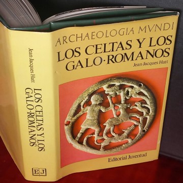 Los celtas y los galo-romanos, Jean Jacques Hatt.