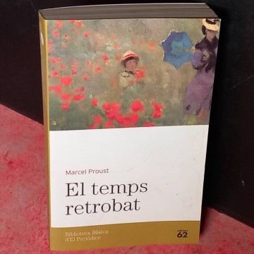 El temps retrobat, Marcel Proust.