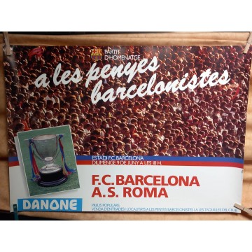 Cartell homenatge a les penyes barcelonines, F.C. Barcelona vs A.S. Roma.