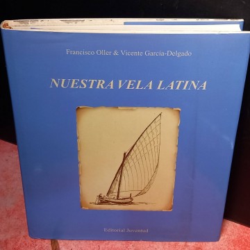 Nuestra vela latina, Francisco Oller, Vicente García-Delgado.