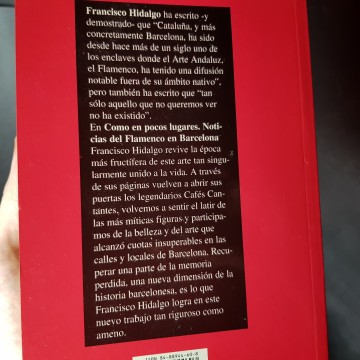 Como en pocos lugares, noticias sobre el flamenco en barcelona, por Francisco Hidalgo Gómez