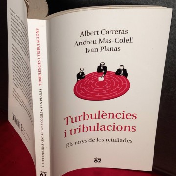 Turbulències i tribulacions: els anys de les retallades, Albert Carreras