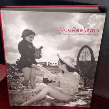 Neorealismo, la nueva imagen en Italia 1932 - 1960, Enrica Viganò.