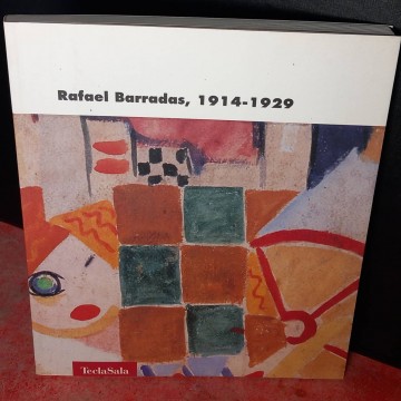 Rafael Barradas 1914- 1929.