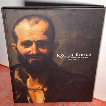 José de Ribera, bajo el signo de Caravaggio.