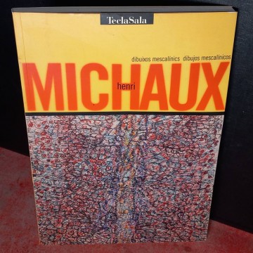 Henri Michaux, dibujos mescalínicos.