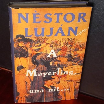 A Mayerling una nit, Nèstor Luján.