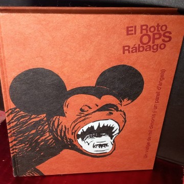 El Roto OPS Rábago: Un viatge de mil dimonis i un parell d'àngels.