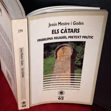Els càtars, problema religiós, pretext polític, Jesús Mestre i Godes.