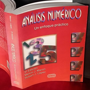 Análisis numérico, un enfoque práctico, Melvin J. Maron.