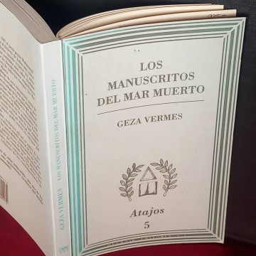 Los manuscritos del Mar Muerto, Geza Vermes.