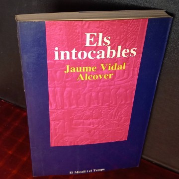 Els intocables, Jaume Vidal Alcover.