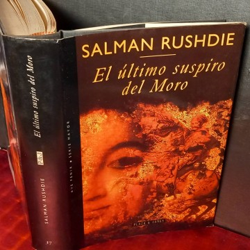 El último suspiro del moro, Salman Rushdie.