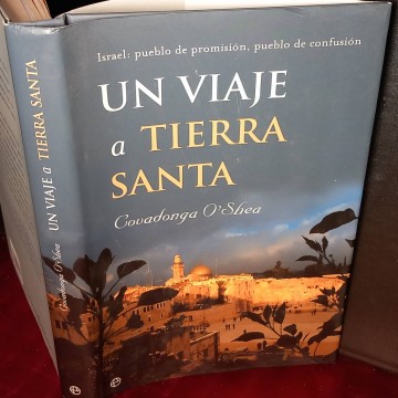 Un viaje a Tierra Santa, Covadonga O'Shea.