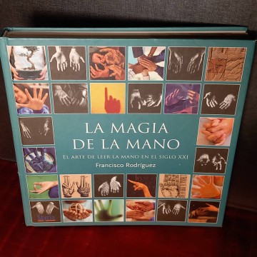 La magia de la mano, Francisco rodríguez.