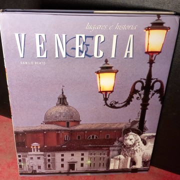 Lugares e historia de Venecia, Danilo Reato.