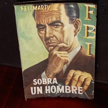 FBI 310, Sobra un hombre, Fel Marty.