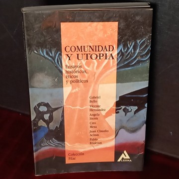 Comunidad y utopía.