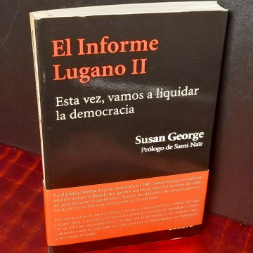 El informe Lugano II, Susan George.