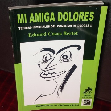 Mi amiga Dolores, Eduard Casas Bertet.