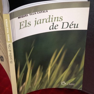 Els jardins de Déu, Miquel Ylla-Català.