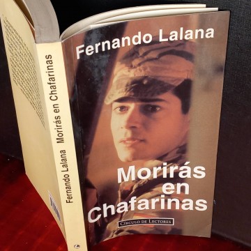 Morirás en Chafarinas, Fernando Lalana.