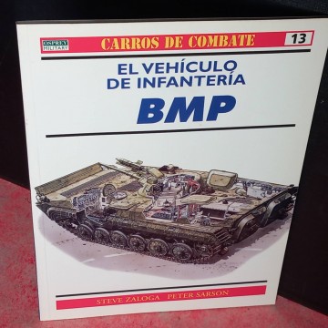 El vehículo de infantería BMP, Carros de combate 13.