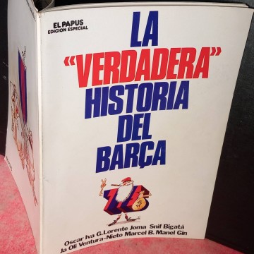 La verdadera historia del Barça, El Papus.