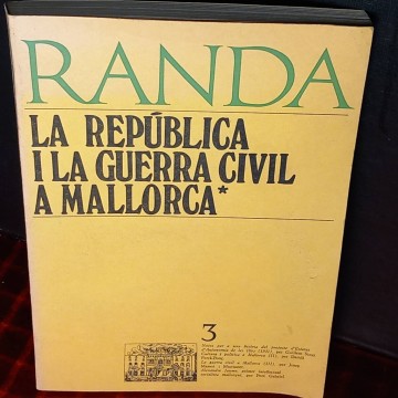 Randa 3, la república i la guerra civil a Mallorca I.