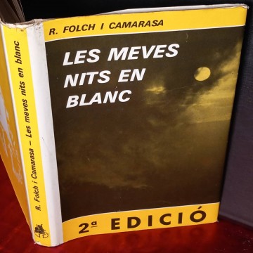 Les meves nits en blanc, Ramon Folch i Camarasa.