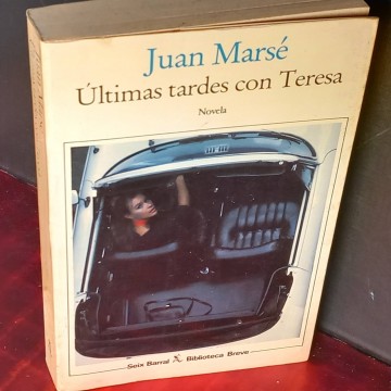 Últimas tardes con Teressa, Juan Marsé.