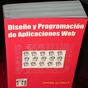 Diseño y programación de aplicaciones web, Ramon Olivella.