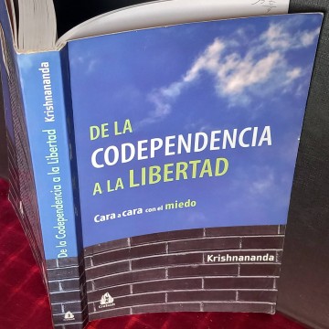 De la codependencia a la libertad, Krishnananda.