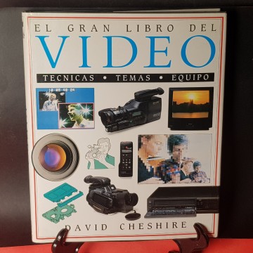 El gran libro de vídeo (manual para filmar películas), David Cheshire