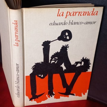La parranda, Eduardo Blanco-Amor.
