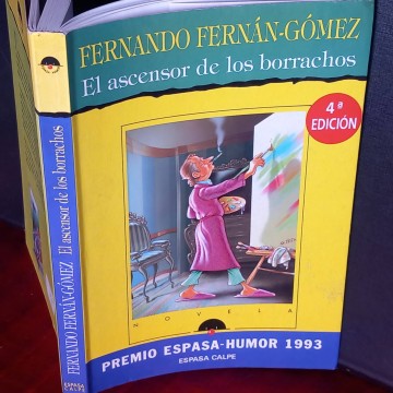 El ascensor de los borrachos, Fernando Fernán-Gómez.