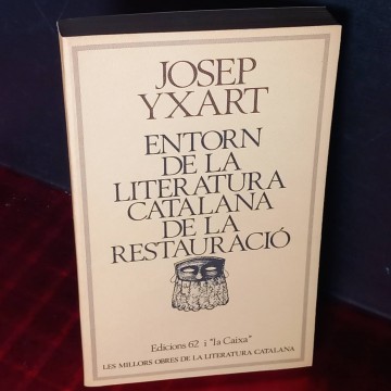 Entorn de la literatura catalana de la restauració, Josep Ixart.