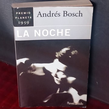 La noche, Andrés Bosch.