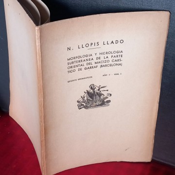 Morfología y hidrología subterránea de la parte oriental del macizo cársito cel Garraf, N. Llopis Llado.