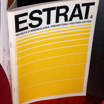 Estrat 4, Revista d’Arqueologia, Prehistòria i Història Antiga.