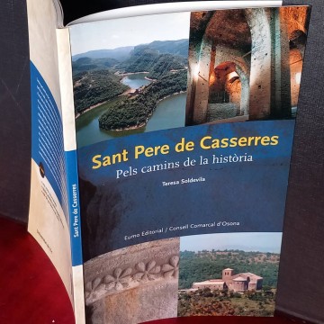 Sant Pere de Casserres, pels camins de la història, Teresa Soldevila.