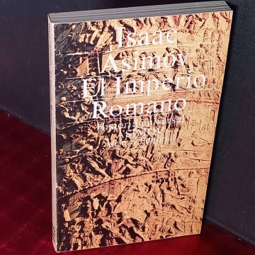El imperio romano, Isaac Asimov.
