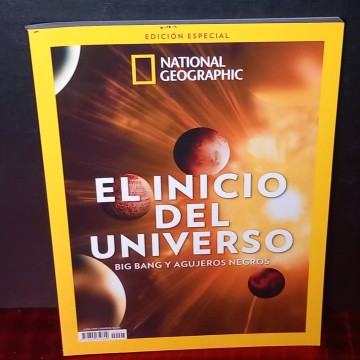 El inicio del universo, Nationl Geographic ed. especial.