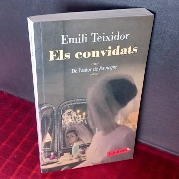 Els convidats, Emili Teixidor.