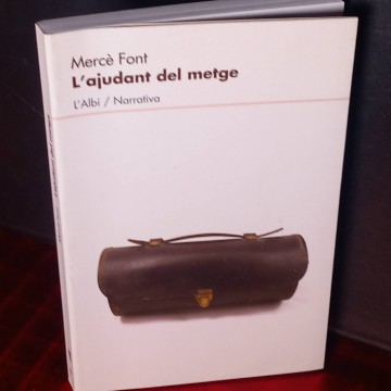 L'ajudant del metge, Mercè Font.
