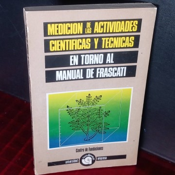 Medición de las actividades científicas y técnicas en torno al manual de Frascati.